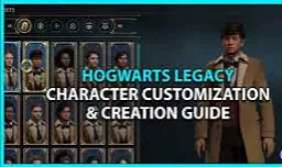 Hogwarts Legacy Character Customization Guide: Crafting Your Perfect Witch or Wizard